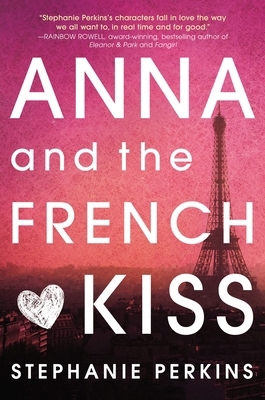 Anna and the French Kiss 0525423273 Book Cover