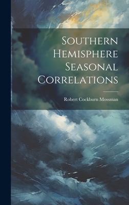 Southern Hemisphere Seasonal Correlations 1019922869 Book Cover