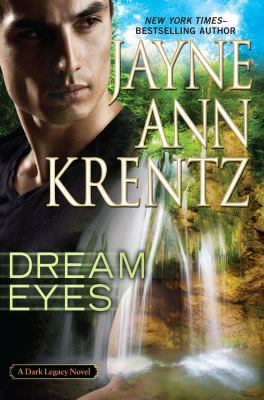 Dream Eyes (Dark Legacy Novel) 0399158952 Book Cover