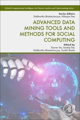 Advanced Data Mining Tools and Methods for Soci... 0323857086 Book Cover