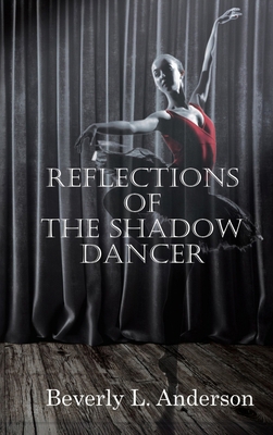 Reflections of the Shadow Dancer B0F1Y5Z5VG Book Cover