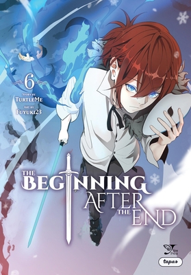 The Beginning After the End, Vol. 6 (Comic) 1975373111 Book Cover