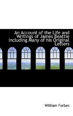 An Account of the Life and Writings of James Be... 111627986X Book Cover
