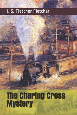 The Charing Cross Mystery 1694790231 Book Cover
