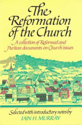 Reformation of the Church: 085151118X Book Cover