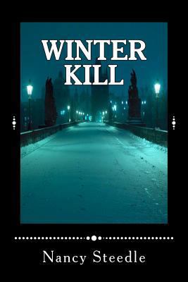 Winter Kill: A Donovan Burke Novel 1478298189 Book Cover