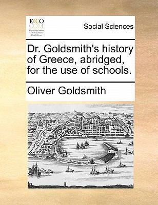 Dr. Goldsmith's History of Greece, Abridged, fo... 1170865283 Book Cover