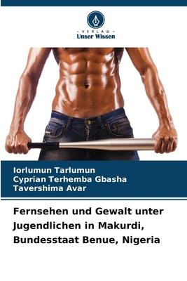 Fernsehen und Gewalt unter Jugendlichen in Maku... [German] 6208073545 Book Cover