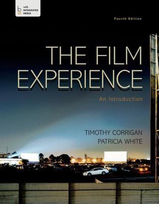 The Film Experience: An Introduction 1457663546 Book Cover