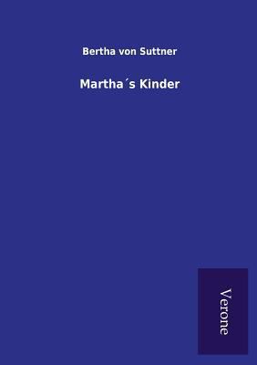 Martha´s Kinder [German] 9925001706 Book Cover