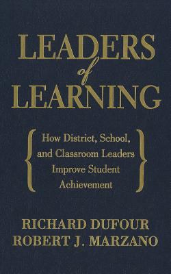 Leaders of Learning: How District, School, and ... 1935542672 Book Cover