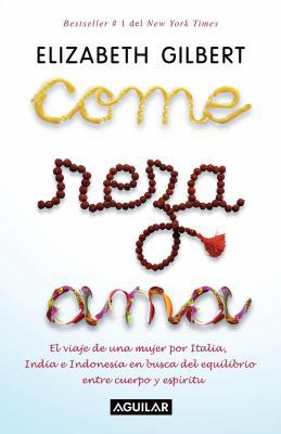 Come, Reza, AMA [Spanish] 1598209590 Book Cover
