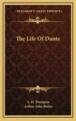 The Life of Dante 1163426938 Book Cover