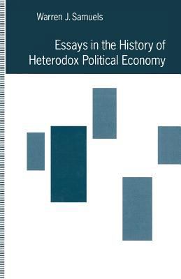 Essays in the History of Heterodox Political Ec... 1349122653 Book Cover