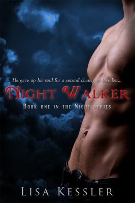 Night Walker (the Night Series, #1) 1937044130 Book Cover