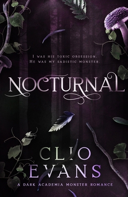 Nocturnal: A Dark Academia Monster Romance (Dis... B0DVRLCY89 Book Cover