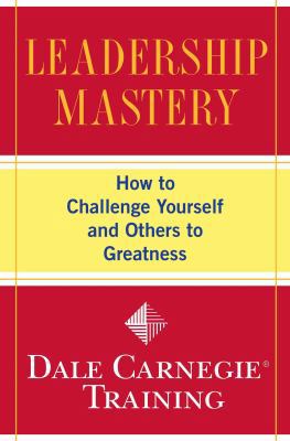 Leadership Mastery: How to Challenge Yourself a... B002UL33BU Book Cover