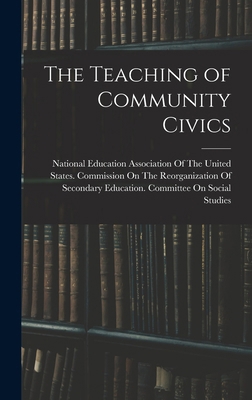 The Teaching of Community Civics 1019083026 Book Cover
