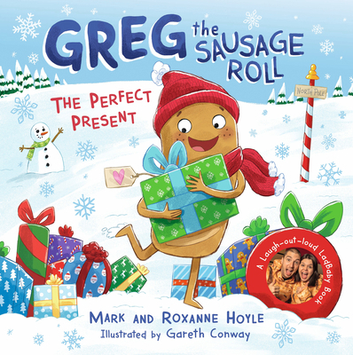 Greg the Sausage Roll - the Perfect Present: Di... 0241548357 Book Cover