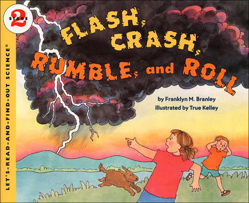 Flash, Crash, Rumble, and Roll 080853579X Book Cover