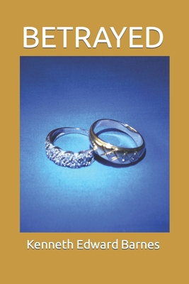 Betrayed 1521496412 Book Cover