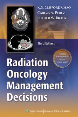 Radiation Oncology: Management Decisions B0082OL9Z6 Book Cover