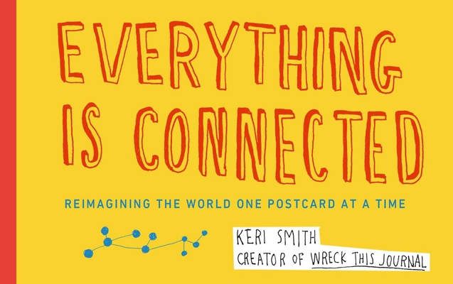 Everything Is Connected: Reimagining the World ... 0399165185 Book Cover