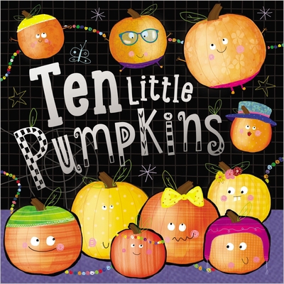 Ten Little Pumpkins 178843921X Book Cover