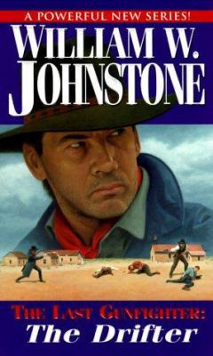 The Drifter (The Last Gunfighter) 0821764764 Book Cover