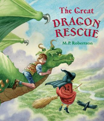 The Great Dragon Rescue 184507064X Book Cover