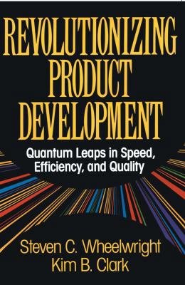 Revolutionizing Product Development 1451676298 Book Cover