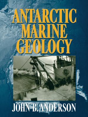 Antarctic Marine Geology 0521131685 Book Cover