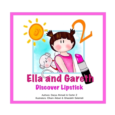 Ella and Gareth: Discover Lipstick B08L46PD46 Book Cover