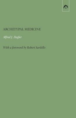 Archetypal Medicine 0882141007 Book Cover