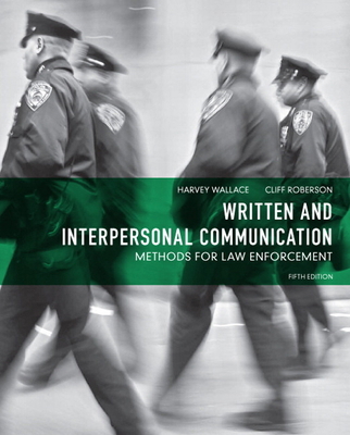 Written and Interpersonal Communication: Method... 0132623684 Book Cover