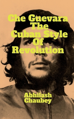 Che Guevara B0BV31G8FX Book Cover