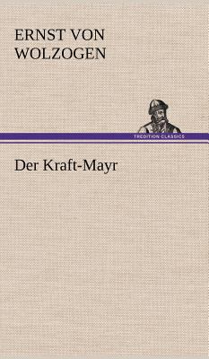 Der Kraft-Mayr [German] 3847269232 Book Cover