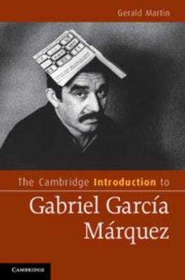 The Cambridge Introduction to Gabriel García Má... 0521895618 Book Cover