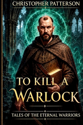To Kill A Warlock B0CFZFDWSG Book Cover