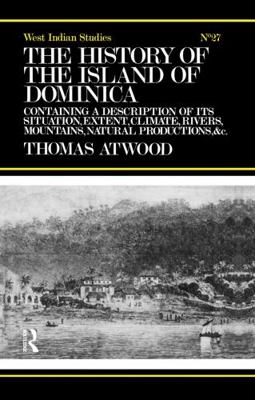 The History of the Island of Dominica 0415760976 Book Cover