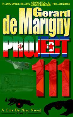 Project 111 (Cris de Niro, Book 4) 0983374643 Book Cover