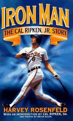 Ironman: Cal Ripken Story B000OTQ150 Book Cover