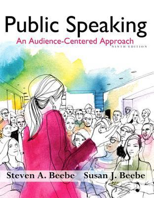 Public Speaking: An Audience-Centered Approach 0205914632 Book Cover