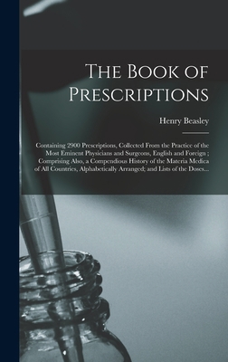 The Book of Prescriptions: Containing 2900 Pres... 1013411595 Book Cover