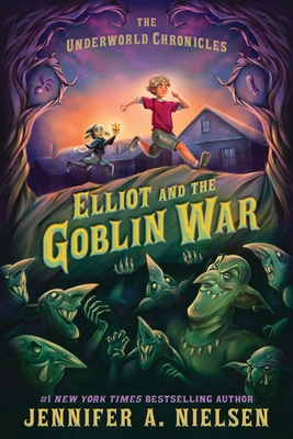 Elliot and the Goblin War 1464251487 Book Cover