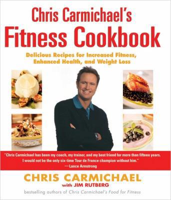 Chris Carmichael's Fitness Cookbook 039915292X Book Cover