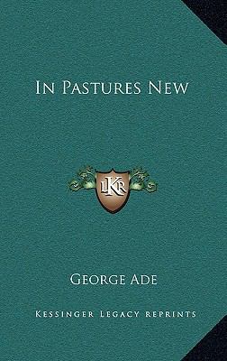 In Pastures New 1163336742 Book Cover