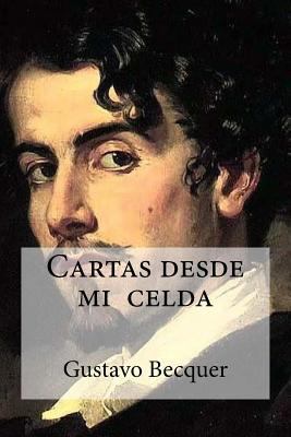 Cartas desde mi celda [Spanish] 1533391033 Book Cover