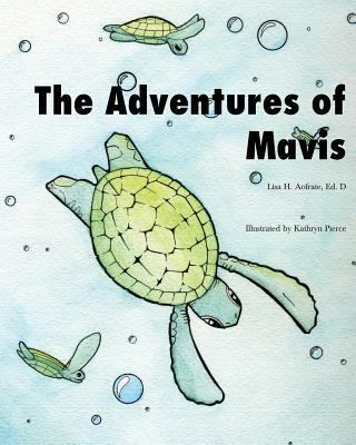 The Adventures of Mavis 1513623575 Book Cover