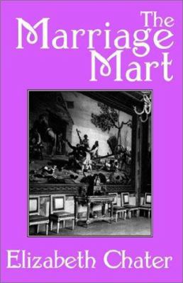 The Marriage Mart 1585863556 Book Cover